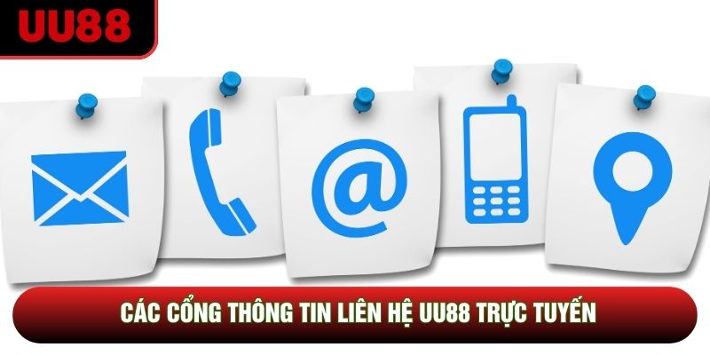 Các cổng thông tin liên hệ UU88 trực tuyến Các cổng thông tin liên hệ UU88 trực tuyến