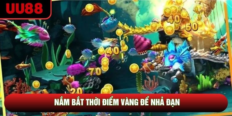 Nắm bắt thời điểm vàng để nhả đạn